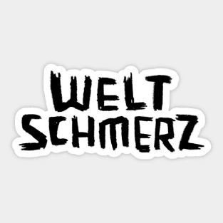 Weltschmerz, Philosophy, Doomer Sticker